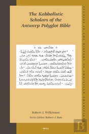 Kabbalistic Scholars Of The Antwerp Polyglot Bible