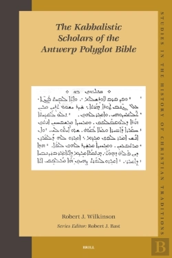 Bertrand.pt - Kabbalistic Scholars Of The Antwerp Polyglot Bible