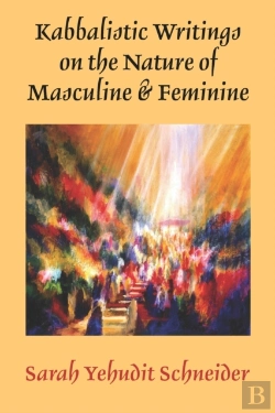Bertrand.pt - Kabbalistic Writings On The Nature Of Masculine & Feminine