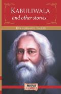 Kabuliwala And Other Stories
