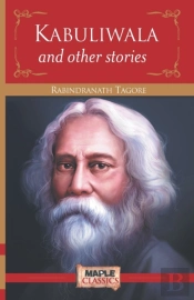 Kabuliwala And Other Stories