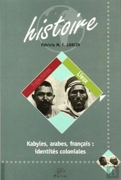 Bertrand.pt - Kabyles Arabes Francais ; Identites Coloniales
