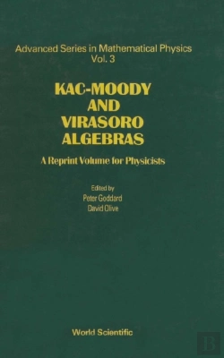 Bertrand.pt - Kac-Moody And Virasoro Algebras: A Reprint Volume For Physicists