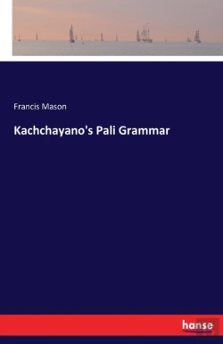 Bertrand.pt - Kachchayano'S Pali Grammar