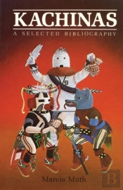 Kachinas, A Selected Bibliography