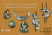 Kachinas And Ceremonial Dancers In Zuni Jewelry