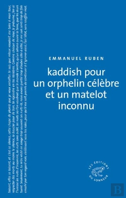 Bertrand.pt - Kaddish Pour Un Orphélin Célèbre Et Un Matelot Inconnu