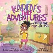Kaden'S Tidy Adventures And The Missing Polka Dot Sock