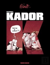 Kador; L'Integrale