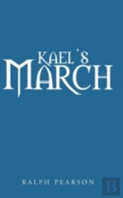 Kael'S March