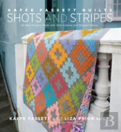 Kaffe Fassett Quilts Shots & Stripes