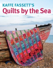 Kaffe Fassett'S Quilts By The Sea