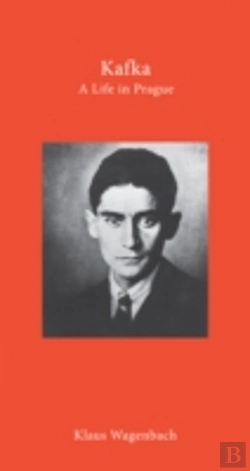 Bertrand.pt - Kafka Â€“ A Life In Prague