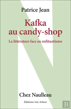 Bertrand.pt - Kafka Au Candy Shop (La Litterature Face Au Militantisme)