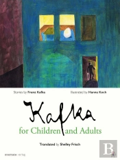 Kafka For Children And Adults