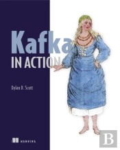Kafka In Action