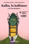 Kafka Lo Kafkiano Y El Cine Fantastico