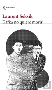 Kafka No Quiere Morir
