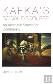 Kafka'S Social Discourse