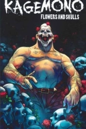 Kagemono: Flowers And Skulls
