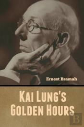 Kai Lung'S Golden Hours
