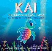 Kai The Missionary Sea Turtle  Kai La To