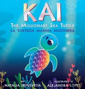 Kai The Missionary Sea Turtle  Kai La To
