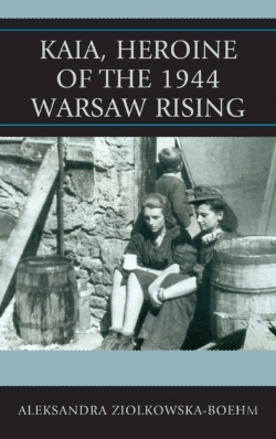 Bertrand.pt - Kaia, Heroine Of The 1944 Warsaw Rising