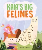Kaia'S Big Felines