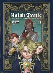 Kaioh Dante - Tome 3