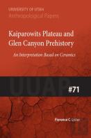 Kaiparowits Plateau And Glen Canyon Prehistory