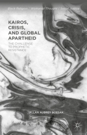 Kairos, Crisis, And Global Apartheid