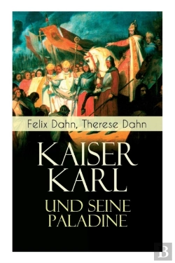 Bertrand.pt - Kaiser Karl Und Seine Paladine