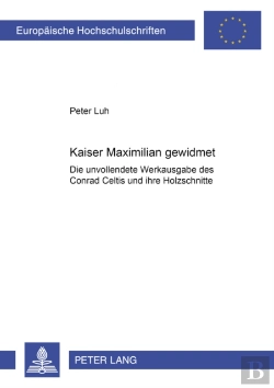 Bertrand.pt - Kaiser Maximilian Gewidmet