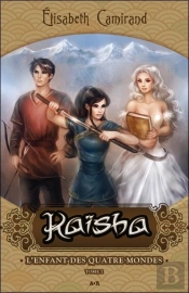 Kaïsha T.2 ; L'Enfant Des Quatre Mondes