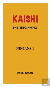 Kaishi   The Beginning   Ninjans 1