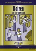 Kaizen For The Shop Floor