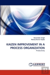 Kaizen Improvement In A Process Organization