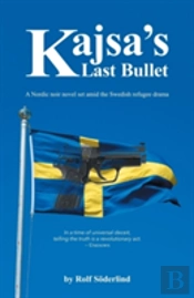 Kajsa'S Last Bullet