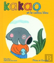 Kakao Et Le Caillou Bleu