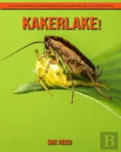 Kakerlake! Ein Padagogisches Kinderbuch Uber Kakerlake Mit Lustigen Fakten