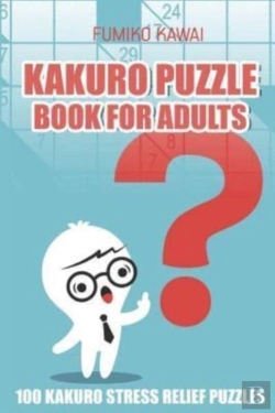 Bertrand.pt - Kakuro Puzzle Book For Adults