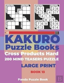Bertrand.pt - Kakuro Puzzle Book Hard Cross Product - 200 Mind Teasers Puzzle - Large Print - Book 13