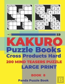 Bertrand.pt - Kakuro Puzzle Book Hard Cross Product - 200 Mind Teasers Puzzle - Large Print - Book 8