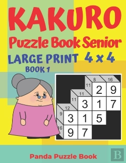 Bertrand.pt - Kakuro Puzzle Book Senior  - Large Print 4 X 4 - Book 1