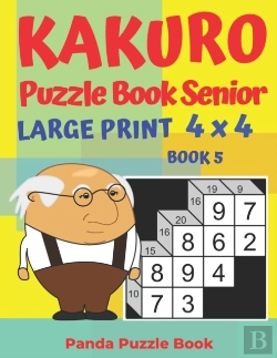 Bertrand.pt - Kakuro Puzzle Book Senior  - Large Print 4 X 4 - Book 5