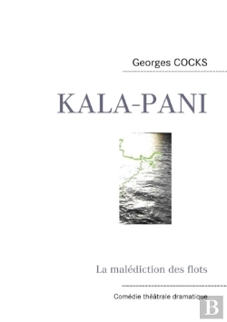 Bertrand.pt - Kala-Pani ; La Malédictions Des Flots