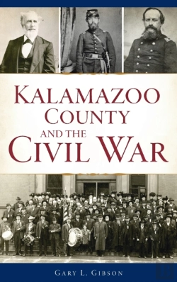 Bertrand.pt - Kalamazoo County And The Civil War