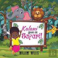 Kalani Goes On Safari!