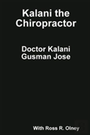 Kalani The Chiropractor